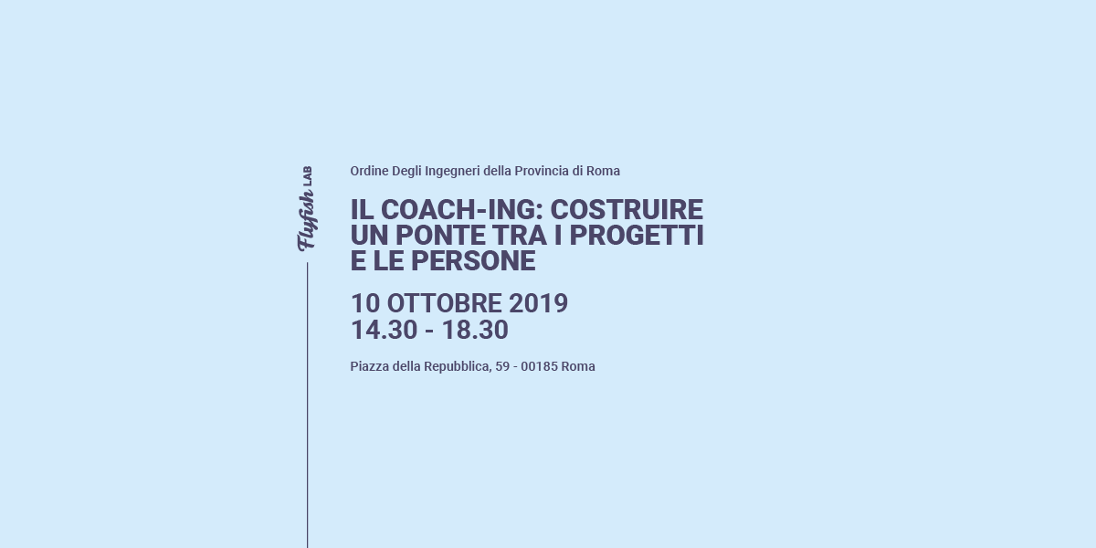 Flyfish_COACH-ING_Ordine-Ingegneri-Roma_10ottobre2019